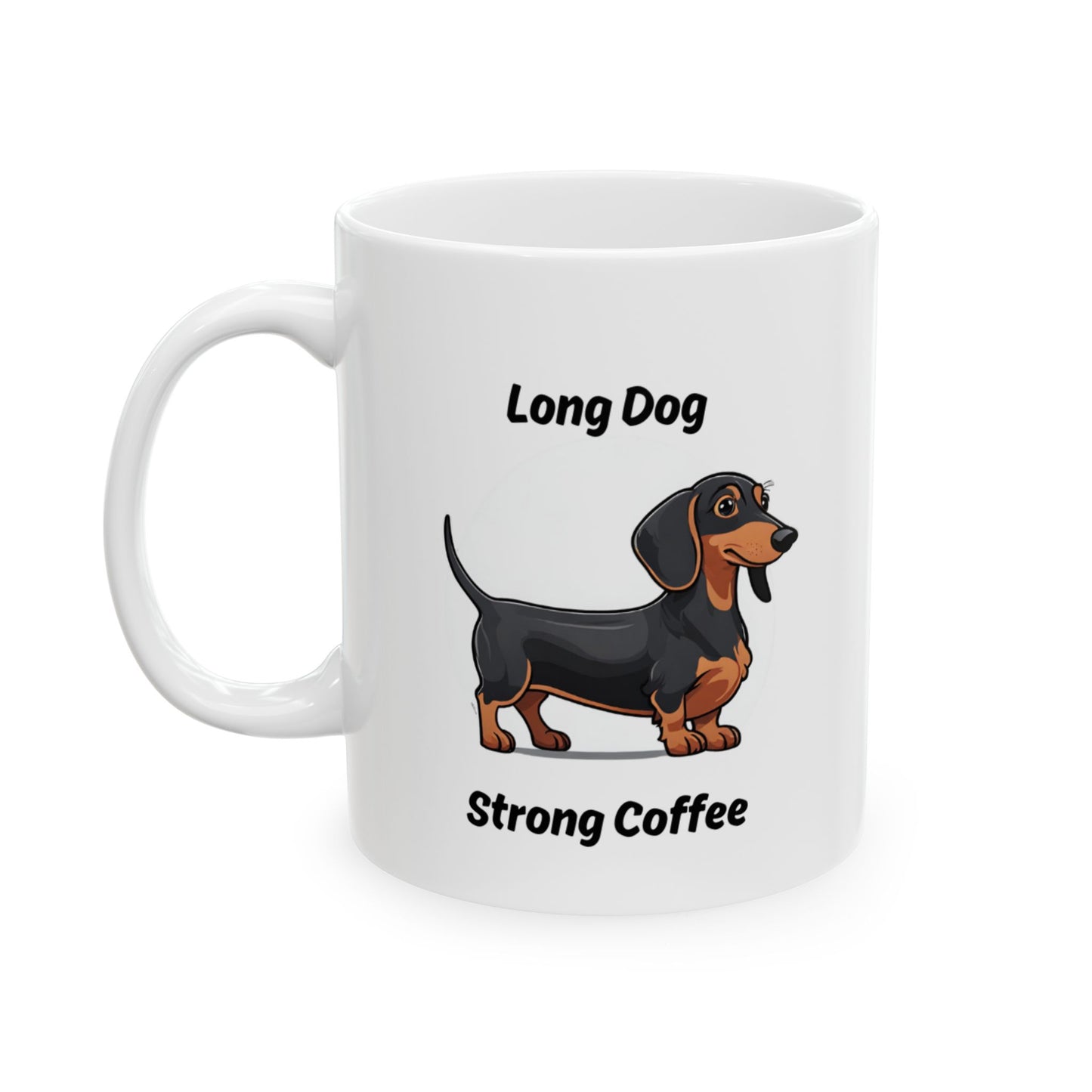 Long Dog, Strong Coffee Mug
