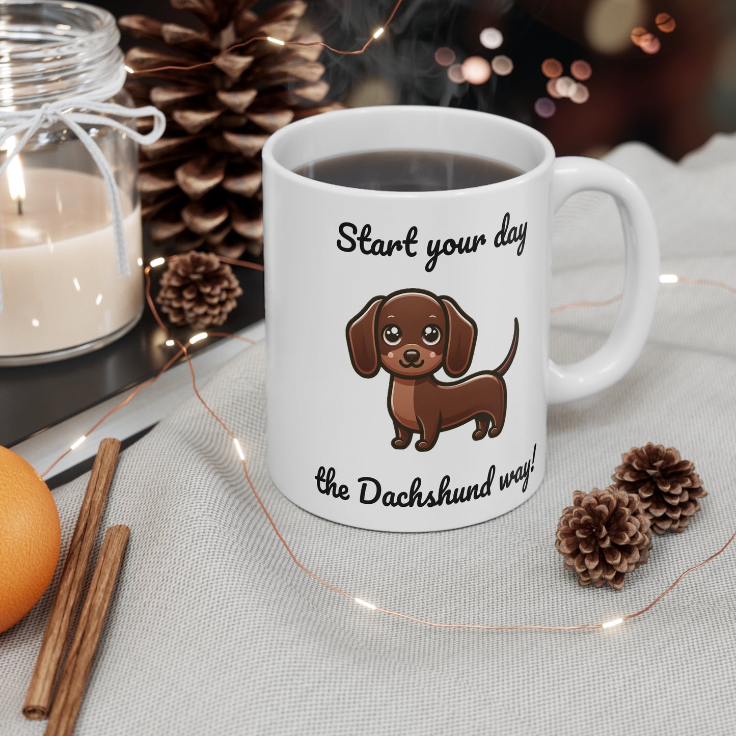 Start Your Day the Dachshund Way Mug