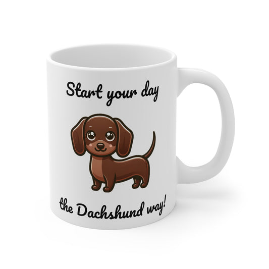 Start Your Day the Dachshund Way Mug